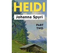 Heidi VOL 2: Super Large Print Edition for Low Vision Readers with a Giant Easy to Read Font