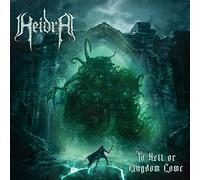 Heidra - To hell or kingdom come