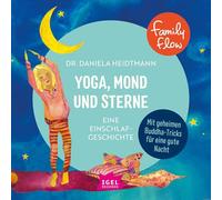 Heidtmann,Dr.Daniela - Yoga,Mond und Sterne: Eine Einschlaf-Geschichte