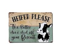 Heifer Please - Cartel de metal vintage con texto en inglés "The Butcher Done Slid Off Your Biscuit" para jardín, dormitorio, cafetería, bar, cueva de hombre, decoración de pared, póster de metal de 8