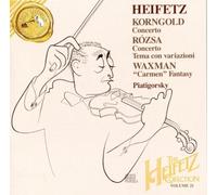Heifetz Collection, Vol. 21- Korngold: Concerto; R?d?zsa: Concerto; Tema con variazioni; Waxman: Carmen Fantasy (1997-05-03)