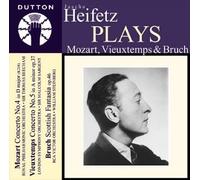 Heifetz - Plays Mozart, Vieuxtemps & Bruch