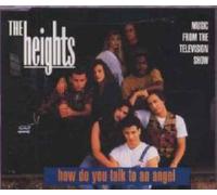 HEIGHTS (TV SHOW) - HOW DO YOU TALK TO AN ANGEL CD UK CAPITOL 1992