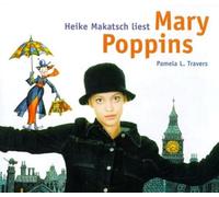 Heike Makatsch - Mary Poppins. 3 CDs
