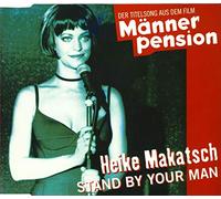 Heike Makatsch - Stand by your man - Männerpension