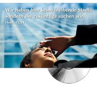 Heiko Bräuning - Jahreslosung 2013 - Wir haben hier keine bleibende Stadt (CD-Card) (Motiv Weite)