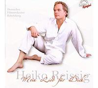 Heiko Reissig - Mein Lied Fur Dich