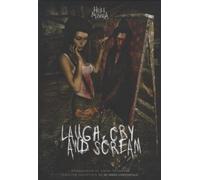 Heilemania Ft. In Strict Confidence - Laugh, Cry And Scream