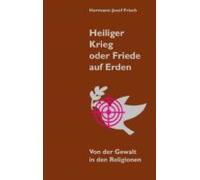 Heiliger Krieg Oder Friede Auf Erden (ebook)