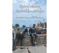 Heimat erleben - Geschichten erzählen: Von Ostfriesland nach Nordfriesland - Vom Alten Land nach Hamburg: Literarische Reisen durch Deutschland ... - Literarische Reisen durch Deutschland)