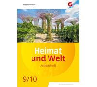 Heimat und Welt 9 / 10. Arbeitsheft. Für die SI in Berlin und Brandenburg: Sekundarstufe 1 - Ausgabe 2024