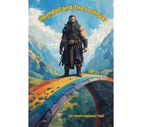 Heimdall and the Lost Star (The gods and goddesses of the Norse)