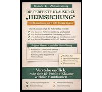 Heimsuchung - Die perfekte Deutsch LK Klausur: Literarische Erörterung einfach meistern: Original Klausur + 13-15 Punkte Musterlösung mit ... Strategie fürs Deutsch Abitur