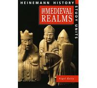 Heinemann History Study Units: Student Book. Medieval Realms