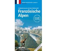 Heiner Newe Entdeckertouren mit dem Wohnmobil Französische Alpen ( (Tapa blanda)