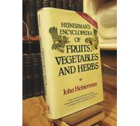 Heinerman's Encyclopedia of Fruits, Vegetables, and Herbs