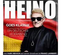 Heino mit Yury Revich & Franz Lambert - Heino goes Klassik - Ein deutscher Liederabend