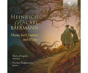 Heinrich & Carl Baermann: Music for Clarinet and Piano