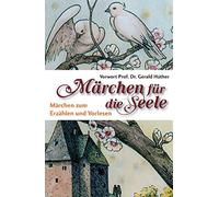 Heinrich Dicker Märchen für die Seele: Märchen zum Erzählen und Vorl (Tapa dura)