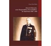 Heinrich Habenicht Hauptamtlicher Feuerwehrführer 1938-1945 In Peine