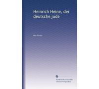 Heinrich Heine, der deutsche jude