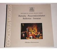 Heinrich Ignaz Franz Biber - Heinrich Ignaz Franz Biber: Battalia - Pauernkirchfahrt - Ballettae - Sonatae [Vinyl]
