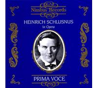 Heinrich Schlusnus : Airs d'opéra - Lieder