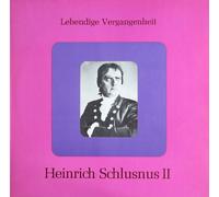 Heinrich Schlusnus II [Vinyl LP] [Schallplatte]