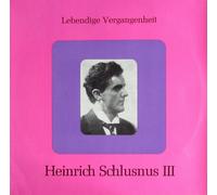 Heinrich Schlusnus III [Vinyl LP] [Schallplatte]