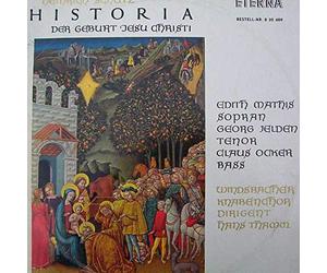 Heinrich Schütz , Edith Mathis , Georg Jelden , Claus Ocker , Windsbacher Knabenchor , Hans Thamm - Historia Der Geburt Christi SWV 435 A - ETERNA - 8 20 489