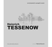 Heinrich Tessenow. Avvicinamenti e progetti iconici. Ediz. illustrata (Mendrisio Academy Press)