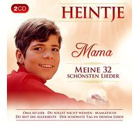 Heintje - Mama; Meine 32 schönsten Lieder; Kleine Kinder kleine Sorgen; Oma so lieb; Du sollst nicht weinen; Wenn du noch eine Mutter hast; Du bist die Allerbeste; Der schönste Tag in deinem Leben; Mamatschi; Ich bau dir ein Schloss; Ein Bild von dir;