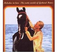 Heinz,Gerhard - Melodies in Love-the Erotic World of Gerhard Heinz