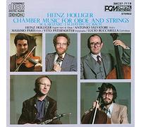 Heinz Holliger - Heinz Holliger: Chamber Music for Oboe and Strings (UK