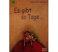 Heinz Janisch H Es gibt so Tage ...: Ausgez. m. d. Kinder- u. Jugend (Tapa dura)