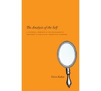 Heinz Kohut The Analysis of the Self (Tapa blanda) (Importación USA)