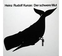 Heinz Rudolf Kunze - Der Schwere Mut - WEA - 24.0058-1