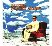 Heinz Rudolf Kunze - Kunze Macht Musik