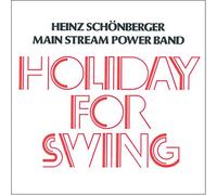 Heinz Schonberger - Holiday for Swing