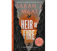 Heir of Fire: From the # 1 Sunday Times best-selling author of A Court of Thorns and Roses: 3 (Throne of Glass)