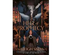 Heir of Prophecy: A stunning new dark academia romantasy from the Sunday Times bestselling author of Lore of the Wilds set in a war academy with the chosen one: Book 1 (The Clash of Prophecies)