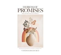 Heiress of Promises: Hope and Faith in the book of Hebrews