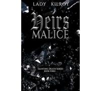 Heirs of Malice: A Polyamorous Dark Fae Fantasy (Taunting Death Series)