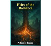 Heirs of the Radiance