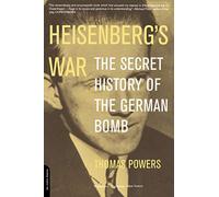 Heisenberg's War: The Secret History Of The German Bomb