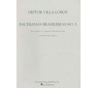 Heitor villa-lobos: bachianas brasileiras no.5 (saxophone quartet): Score and Parts