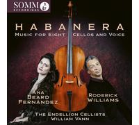 Habanera/Music for Eight Cellos and Voice