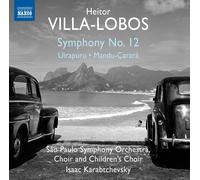 Heitor Villa-Lobos Heitor Villa-Lobos: Symphony No. 12 (CD) (Importación USA)