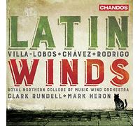 Heitor Villa-Lobos, Joaquin Rodrigo, Carlos Chávez: Latin Winds