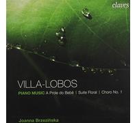 Heitor Villa-Lobos - Piano Music